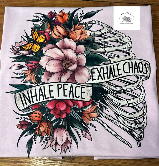 Inhale Peace,Exhale Chaos